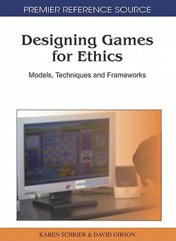 【预售】Designing Games for Ethics: Models, Techniques and