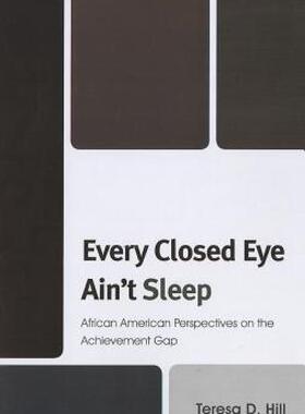 【预售】Every Closed Eye Ain't Sleep: African American
