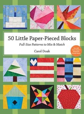【预售】50 Little Paper-Pieced Blocks: Full-Size Patterns to