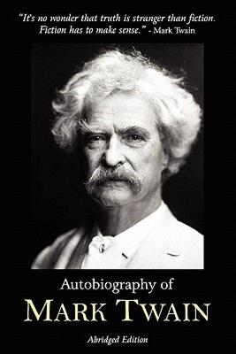 【预售】Autobiography of Mark Twain - Abridged Edition