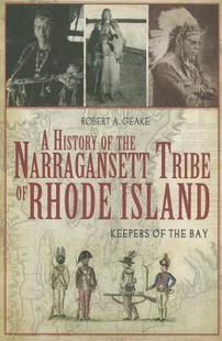 History Rhode 预售 Island Tribe Narragansett the