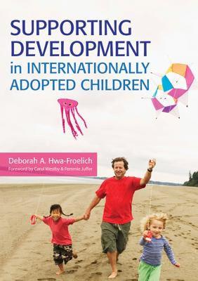 【预售】Supporting Development in Internationally Adopted