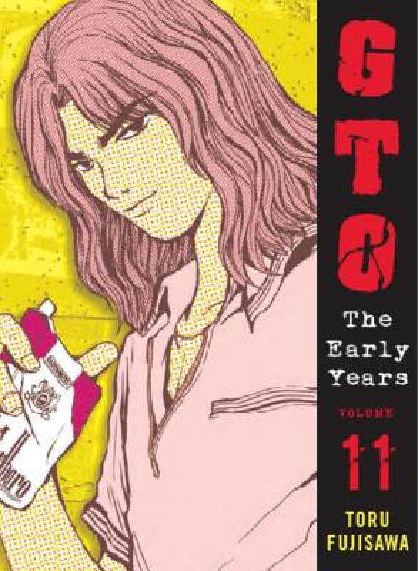 【预售】GTO: The Early Years, Volume 11