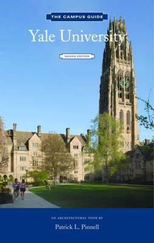 【预售】Yale University Campus Guide, 2nd Edition