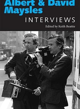 【预售】Albert and David Maysles: Interviews