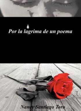 【预售】Por la Lagrima de un Poema