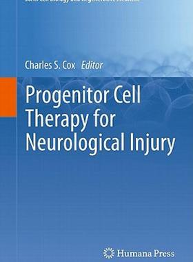 【预售】Progenitor Cell Therapy for Neurological Injury