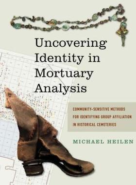【预售】Uncovering Identity in Mortuary Analysis: