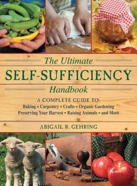 【预售】The Ultimate Self-Sufficiency Handbook: A Complete