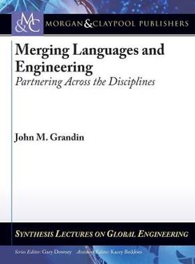 【预售】Merging Languages and Engineering: Partnering Across