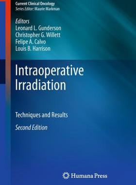 【预售】Intraoperative Irradiation: Techniques and Results