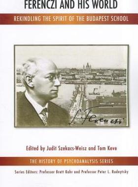 【预售】Ferenczi and His World: Rekindling the Spirit of the