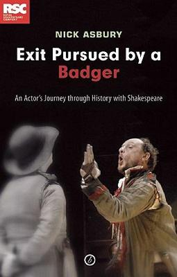 【预售】Exit Pursued by a Badger: An Actor's Journey Through
