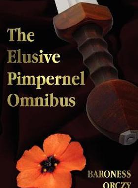【预售】The Elusive Pimpernel with a Child of the