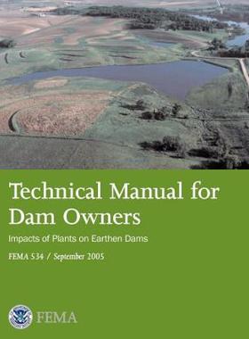 【预售】Technical Manual for Dam Owners: Impacts of Plants