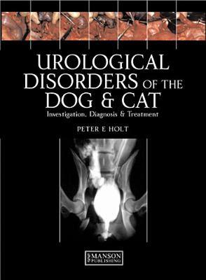 【预售】Urological Disorders of the Dog and Cat