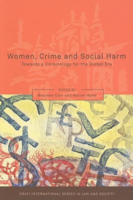 【预售】Women, Crime and Social Harm: Towards a Criminology
