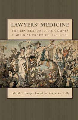 【预售】Lawyers' Medicine: The Legislature, the Courts and