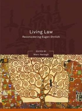 【预售】Living Law: Reconsidering Eugen Ehrlich