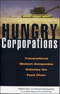 【预售】Hungry Corporations: Transnational Biotech Companies