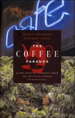 【预售】The Coffee Paradox: Global Markets, Commodity Trade