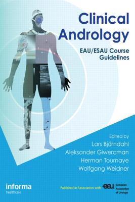 【预售】Clinical Andrology: Eau/Esau Course Guidelines