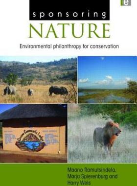 【预售】Sponsoring Nature: Environmental Philanthropy for