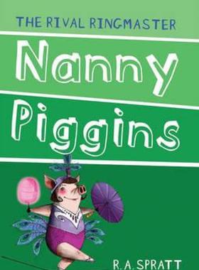 【预售】Nanny Piggins and the Rival Ringmaster