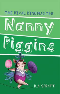 【预售】Nanny Piggins and the Rival Ringmaster