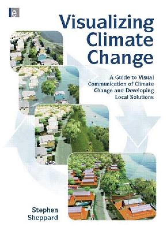 【预售】Visualizing Climate Change: A Guide to Visual