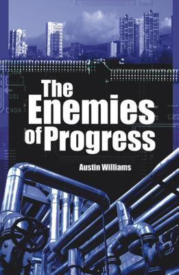 【预售】The Enemies of Progress: The Dangers of