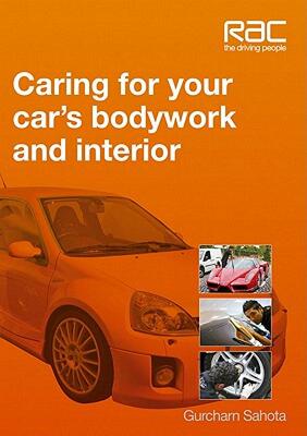 【预售】Caring for Your Car's Bodywork and Interior