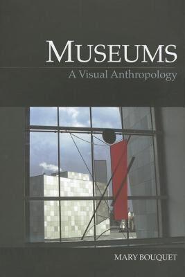 【预售】Museums: A Visual Anthropology