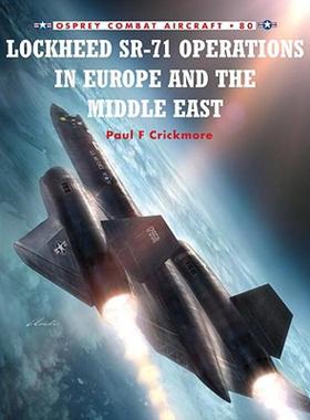 【预售】Lockheed Sr-71 Operations in Europe and the Middle