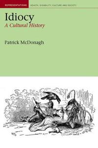 【预售】Idiocy: A Cultural History