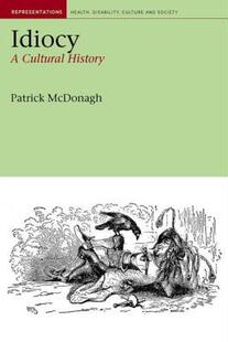 【预售】Idiocy: A Cultural History