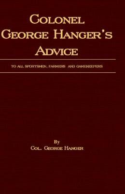 【预售】Colonel George Hanger's Advice to All Sportsmen