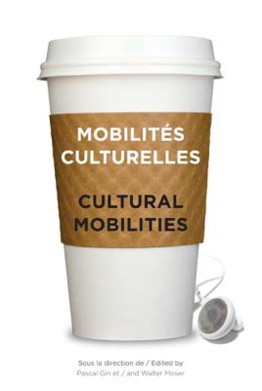 【预售】Mobilites Culturelles - Cultural Mobilities