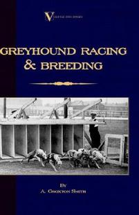and Racing Greyhound Breeding 预售