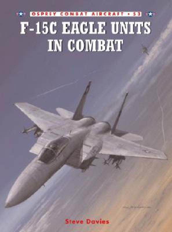 【预售】F-15c Eagle Units in Combat