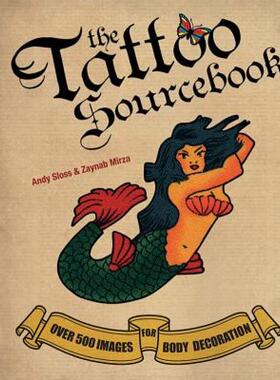 【预售】The Tattoo Sourcebook: Over 500 Images for Body