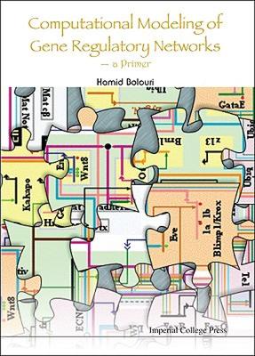 【预售】Computational Modeling of Gene Regulatory Networks a