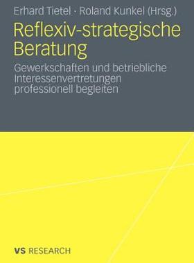【预售】Reflexiv-Strategische Beratung: Gewerkschaften Und