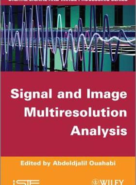 【预售】Signal and Image Multiresolution Analysis