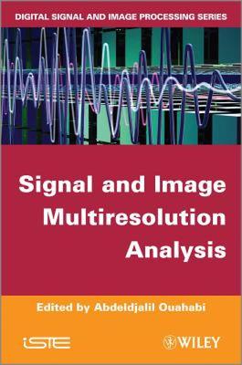【预售】Signal and Image Multiresolution Analysis
