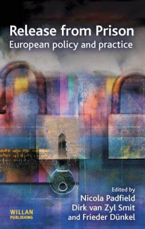 【预售】Release from Prison: European Policy and Practice