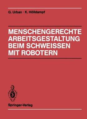 【预售】Menschengerechte Arbeitsgestaltung Beim Schweissen