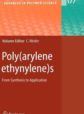 【预售】Poly(arylene Ethynylene)S: From Synthesis to