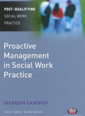 【预售】Proactive Management in Social Work Practice
