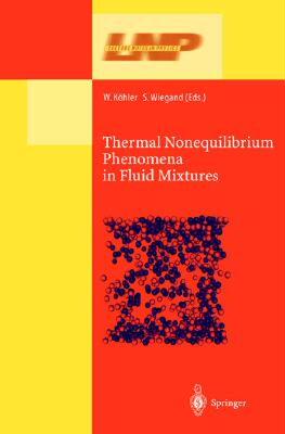 【预售】Thermal Nonequilibrium Phenomena in Fluid Mixtures